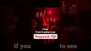 5 Tips for Masquerade NYC! Such an incredible experience! #phantomoftheopera #masquerade #musical
