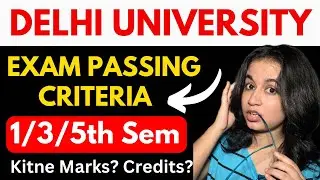 🔥Delhi University *NEW* Exam Passing Criteria || Kitne marks mai pass ??