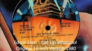 Edwin Starr - Get Up Whirlpool Original 12 inch Version 1980