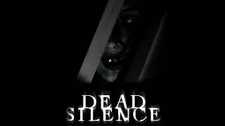 Dead Silence - Roblox Full Walkthrough [Gameplay]