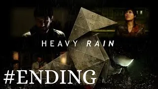 Heavy Rain - Let's Play FR FIN - Les Retrouvailles