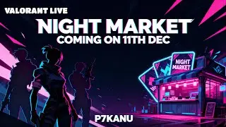 NIGHT MARKET INCOMING #valorant #gaming #fps