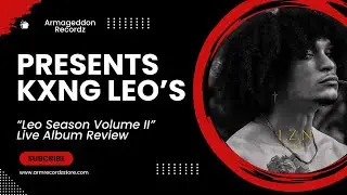 TFP's Rap Album REVIEW LIVE Series! (Kxng Le&oacute;'s 