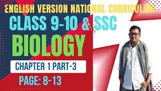 CLASS 9-10& SSC BIOLOGY ENGLISH VERSION CHAPTER 1; #class_9_10_biology #ssc_biology #english_version