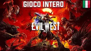 Evil West Gameplay FULL GAME ITALIANO No Commentary