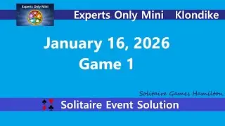 Experts Only Mini Game #1 | January 16, 2025 Event | Klondike