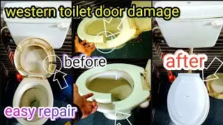 western toilet plastic door damage problem easy repair Hindi 💧🌊😱👍💯