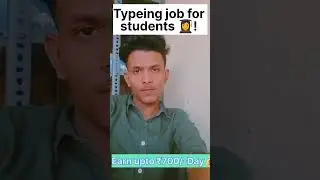 Typeing job for student #shortsfeed #earnmoneyonline #jobs #studentjobs