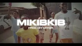EGSTYLE🍌 - MIKIBKIB -  (video oficial)  prod by Myor