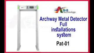 Archway Metal Detector installations system for Asa Technology