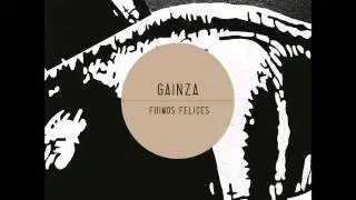 Gainza - Fuimos Felices (Full Album)