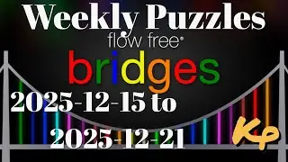 Flow Free Bridges - Weekly Puzzles - Interval Challenge - 2025-12-15 to 21 - December 15 to 21 2025