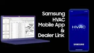 Samsung HVAC Mobile App and Dealer Link Features