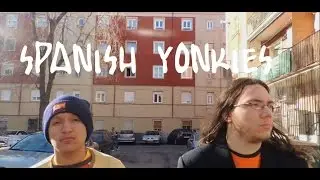 Spanish Yonkies (Corto de 2013)