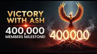 NEW POP UP #victorywithash VICTORY WITH ASH 400,000 Members Milestone!