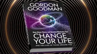 How Chaos Theory and Quantum Mechanics can Change Your Life