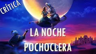 CR&Iacute;TICA: Aladdin (2019), Nosotros, La Perfecci&oacute;n, Prospect y m&aacute;s - La Noche Pochoclera
