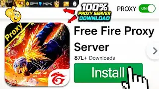 GIFT SEND / GAME PLAY 😍 HOW TO DAWNLOAD PROXY SERVER || 100% Working | ViP Proxy 😱💯🔥