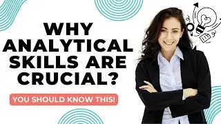 Why Analytical Skills Are Crucial for Product Managers