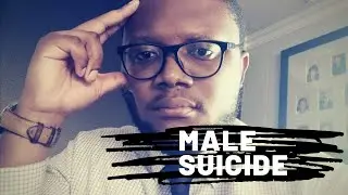 The data missed by men | Male Suicide | Corporate/Commercial Lawyer | SOUTH AFRICAN YOUTUBER