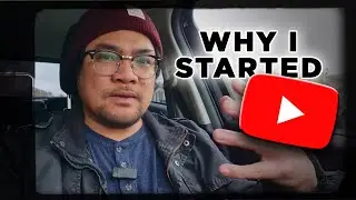 Why I started my YouTube Channel