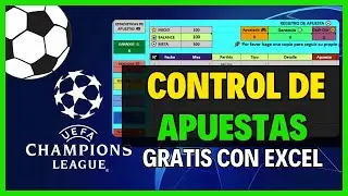 El mejor EXCEL para la 🏆 CHAMPIONS LEAGUE 25-26 - Plantilla para REGISTRAR TUS APUESTAS DEPORTIVAS ⚽