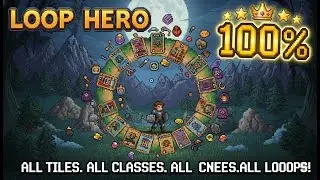 Loop Hero - 100% - All Achievements - (Speed Up)