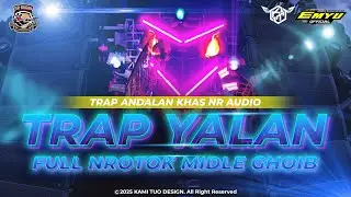 DJ YALAN FULL TRAP || NR AUDIO MOJOKERTO