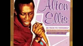Alton Ellis   -    What Does It Take  1965 73