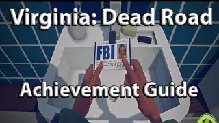 Virginia - Dead road Achievement / Trophy guide