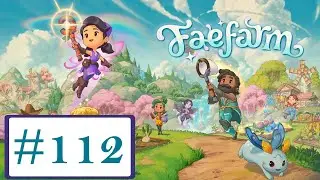 Fae Farm Episode: 112 Diamonds