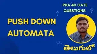 68. PDA GATE Questions | Push Down Automata in Telugu | TOC | ATFL