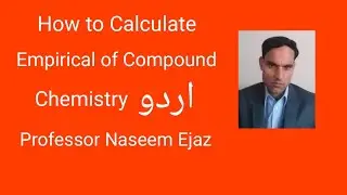 How to calculate Empirical formula of a Compound in Urdu