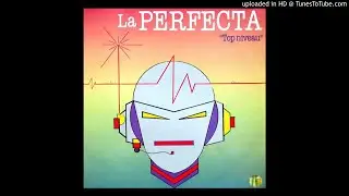 LA PERFECTA: WEEK-END(CADENCE) A/C: ALFRED PULVAL-DADY(CONGAS)-CHANT: ALEX BILON