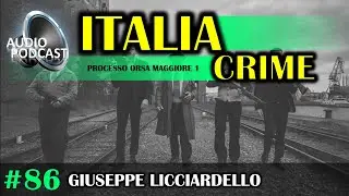 Audio Podcast [►] Processo Orsa Maggiore 1 | Giuseppe Licciardello | 14/02/1996 | #86