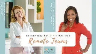 Pro Tips :: Interviewing & Hiring for Remote Teams