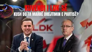 🔴 GAZETA - KUVENDI I LDK-së - KUSH DO T'A MARRË DREJTIMIN E PARTISË?-  - 31.01.2026
