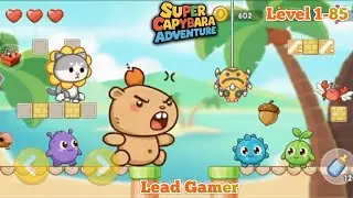 Super Capybara World Adventure Game Level 1-85 #gaming #games #leadgamer
