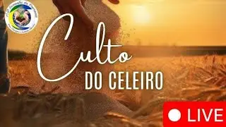 Culto do Celeiro 🌾🔥