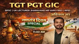 UP TGT PGT GIC UK LECTURER BPSC 4.0 JPSC  History by Avinash Sir #vijaypoint class 7