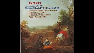 Mozart - Oboe Quartet KV370, Adagio & Rondo KV617, Quintet KV406  - Heinz Hollinger [Complete LP]