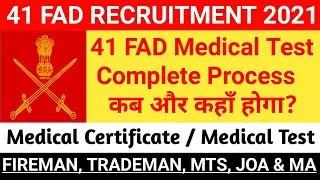 41 FAD Medical Test 🏔️/ 41 FAD Medical Process 👨🏻&zwj;⚕️/ 41 FAD Medical Certificate / 41 FAD New Update