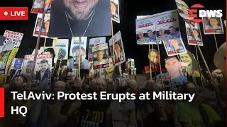 Live: Hostage Families & Protesters Rally at Military HQ | Tel Aviv Demonstration | DWS News | AC14