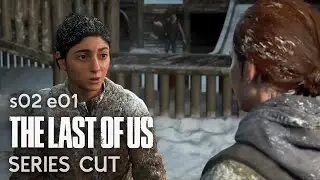 The Last of Us (Series Cut) - s02e01: Jackson