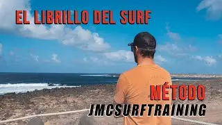 El método de surf de Jose Maria Cabrera - JMC Surftraining
