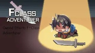 How to get Stronger: What are Owned Effects? F-Class Adventurer