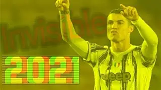 Ronaldo - Invisible●Juventus || Amazing Skills & Goals 2021 || CR7HD EDITZ