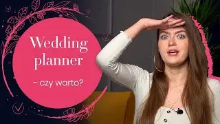 Wedding planner - czy warto? 10 POWOD&Oacute;W! | AMOREO