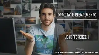 Opacità e riempimento, ecco la DIFFERENZA - 5 minutes Photoshop