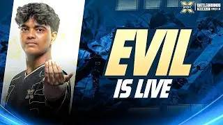 BGMI CLASSICS LIVE WITH EVOX EVIL